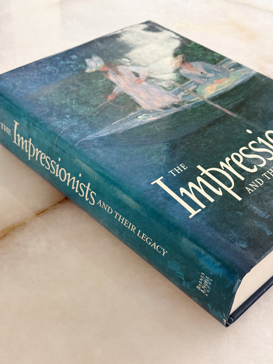 Vintage The Impressionists and Their Legacy Art Coffee Table Book