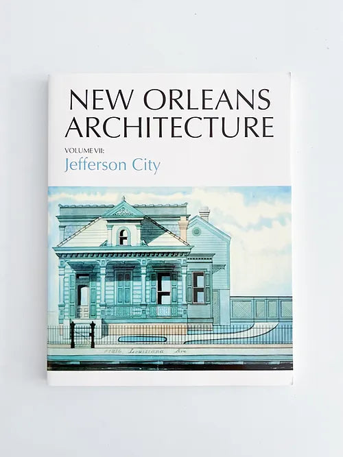 New Orleans architecture series book Jefferson City