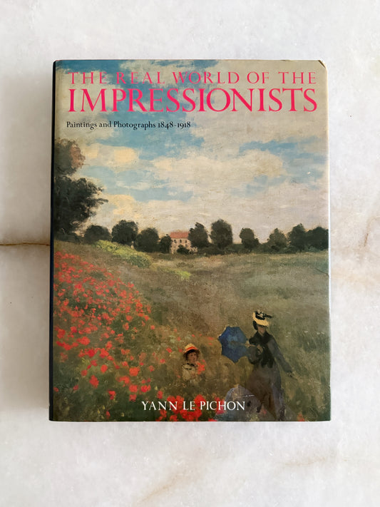 Vintage The Real World of the Impressionists Art Book