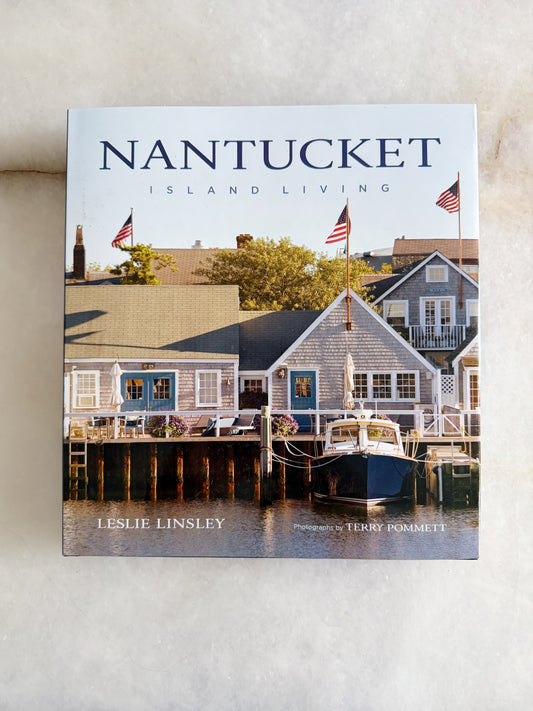 Nantucket: Island Living Coffee Table Book